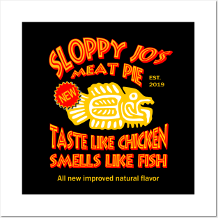 Sloppy Jo's Meat Pie Posters and Art